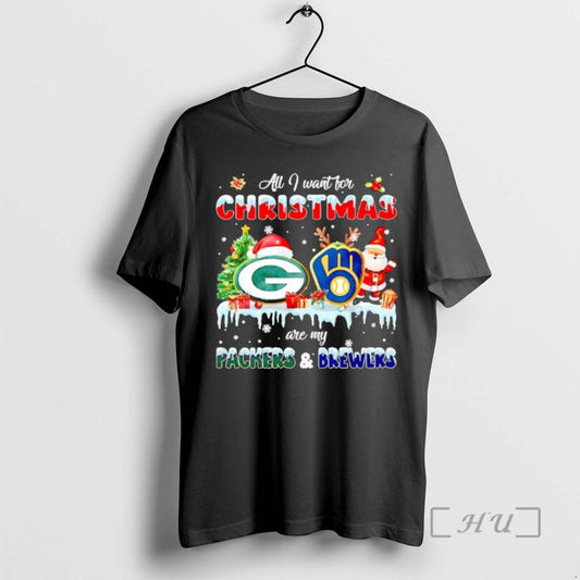 Officials All I Want For Christmas Are My Green Bay Packers And Milwaukee Brewers Premium - clothing by TeeHivey.com