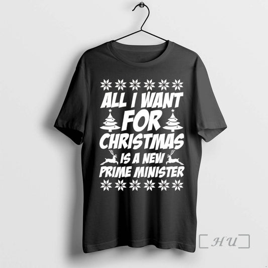 Officials All I Want For Christmas Is A New Prime Minister Premium T Shirts Sweater - clothing by TeeHivey.com