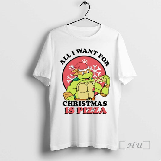 Officials All I Want For Christmas Is Pizza Turtle - clothing by TeeHivey.com