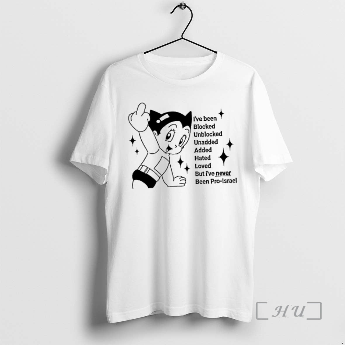 Officials Astro Boy Ive Been Blocked Unblocked Unadded Added Hated Loved But Ive Never Been - clothing by TeeHivey.com