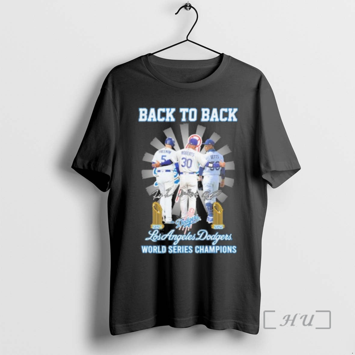 Officials Back To Back Freeman Roberts Betts Los Angeles Dodgers World Series Champions Premium - clothing by TeeHivey.com