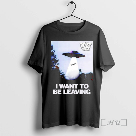 Officials Beastwreck I Want To Be Leaving - clothing by TeeHivey.com