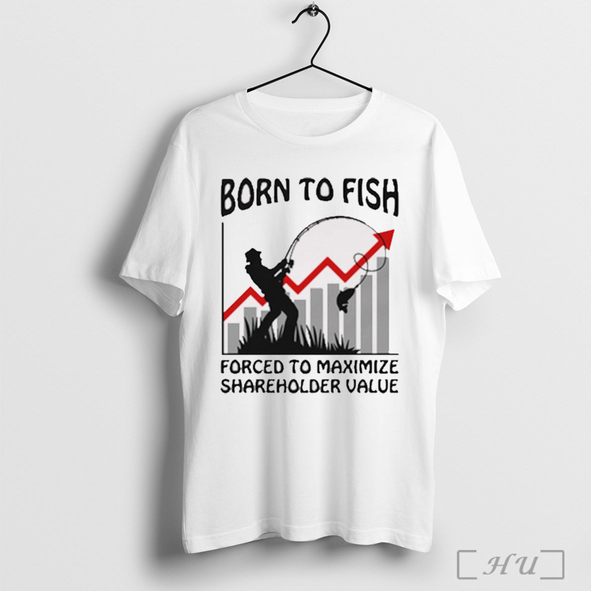 Officials Born To Fish Forced To Maximize Shareholder Value 2025 T Shirt