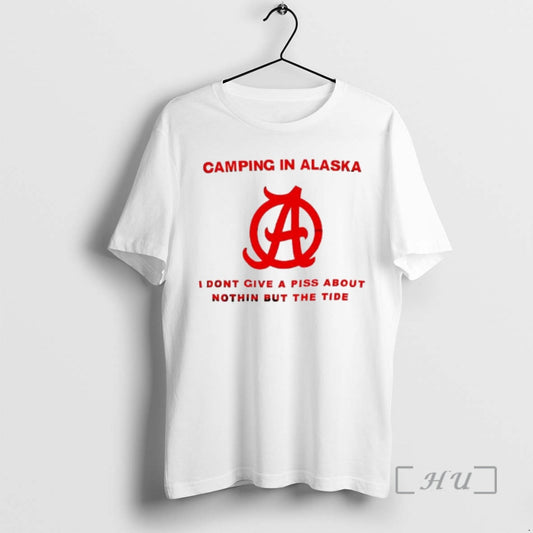Officials Camping In Alaska Please Be I Dont Give A Piss About Nothin But The - clothing by TeeHivey.com