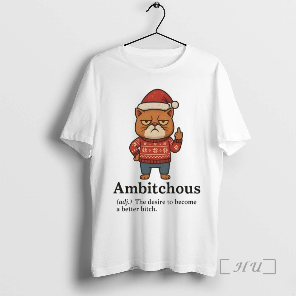 Officials Cat Santa Ambitchous Adj The Desire To Become A Better Bitch Premium T Shirts - clothing by TeeHivey.com