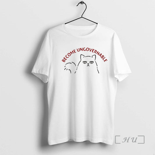 Officials Cat Become Ungovernable - clothing by TeeHivey.com