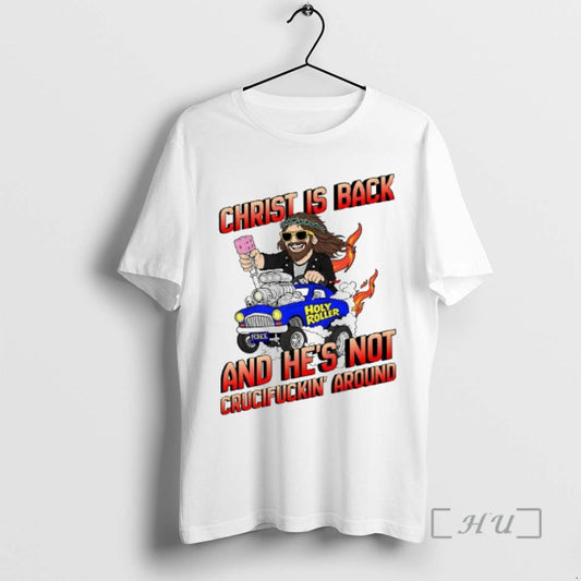 Christ Is Back And Hes Not Crucifuckin Around Fuck Ice Woman - clothing by TeeHivey.com