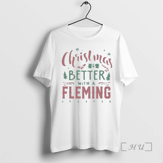 Officials Christmas Is Better With A Fleming - clothing by TeeHivey.com