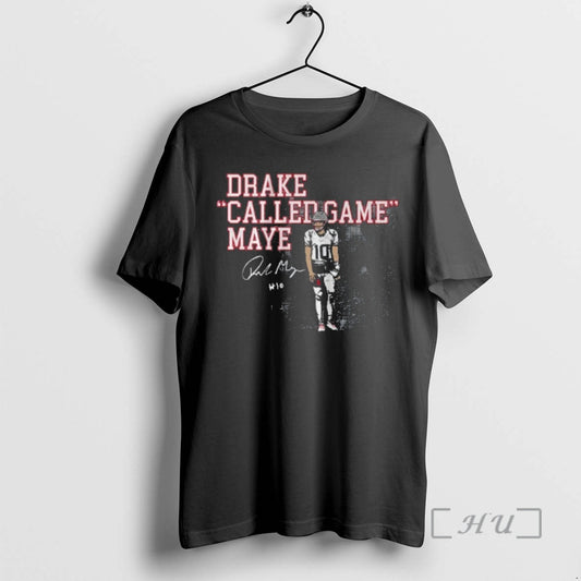 Drake Maye Called Game Maye Signature - clothing by TeeHivey.com