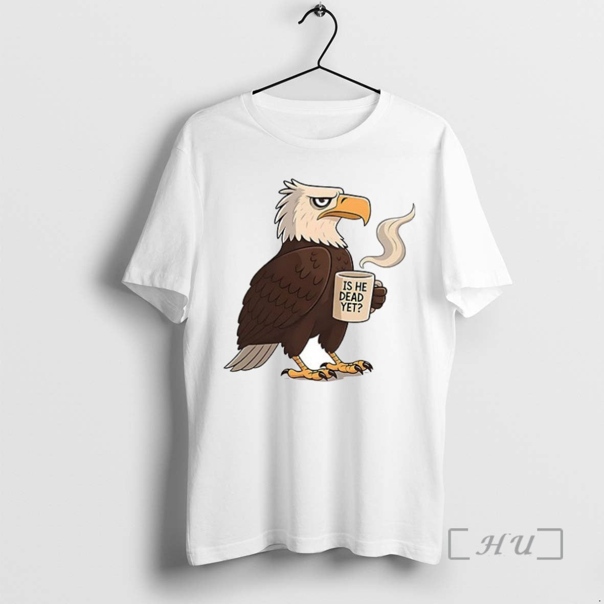 Officials Eagle Coffee Is He Dead Yet Ceramic Ceramic And Classic Dad Cap - clothing by TeeHivey.com