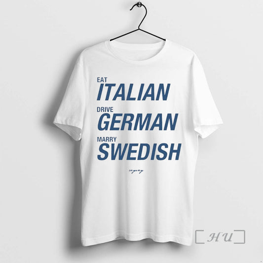 Officials Eat Italian Drive German Marry Swedish Circle - clothing by TeeHivey.com
