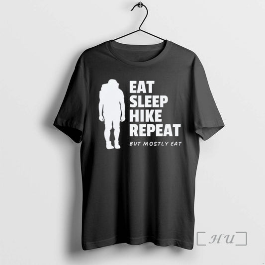 Officials Eat Sleep Hike Repeat But Mostly Eat - clothing by TeeHivey.com
