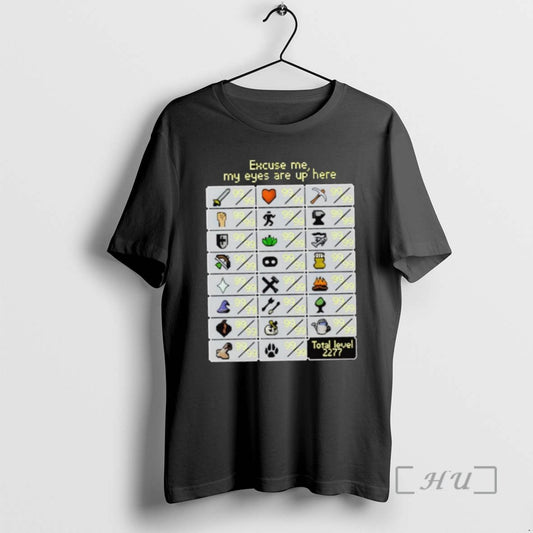Officials Excuse Me My Eyes Are Up Here Runescape Skill - clothing by TeeHivey.com