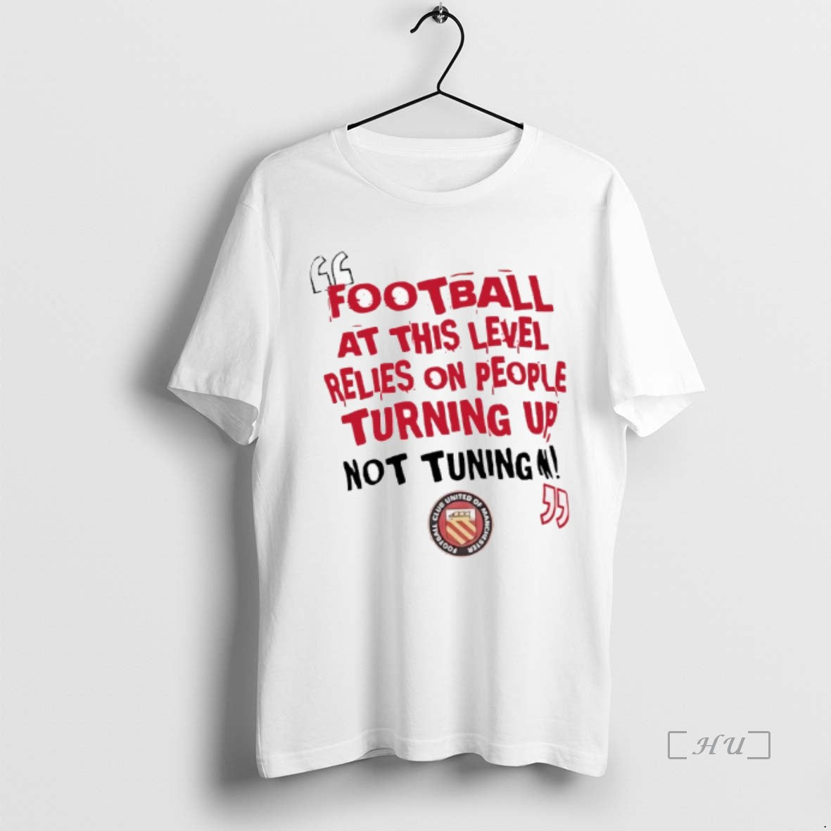 Officials Football At This Level Relies On People Turning Up Not Tuning In Fc United - clothing by TeeHivey.com