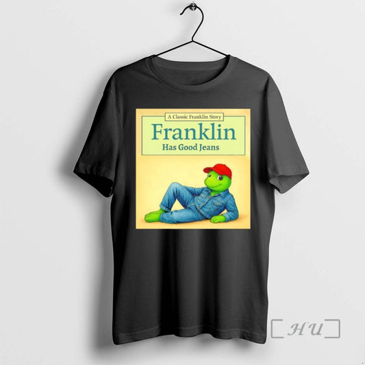 Officials Franklin Has Good Jeans Trump Jeans Meme - clothing by TeeHivey.com