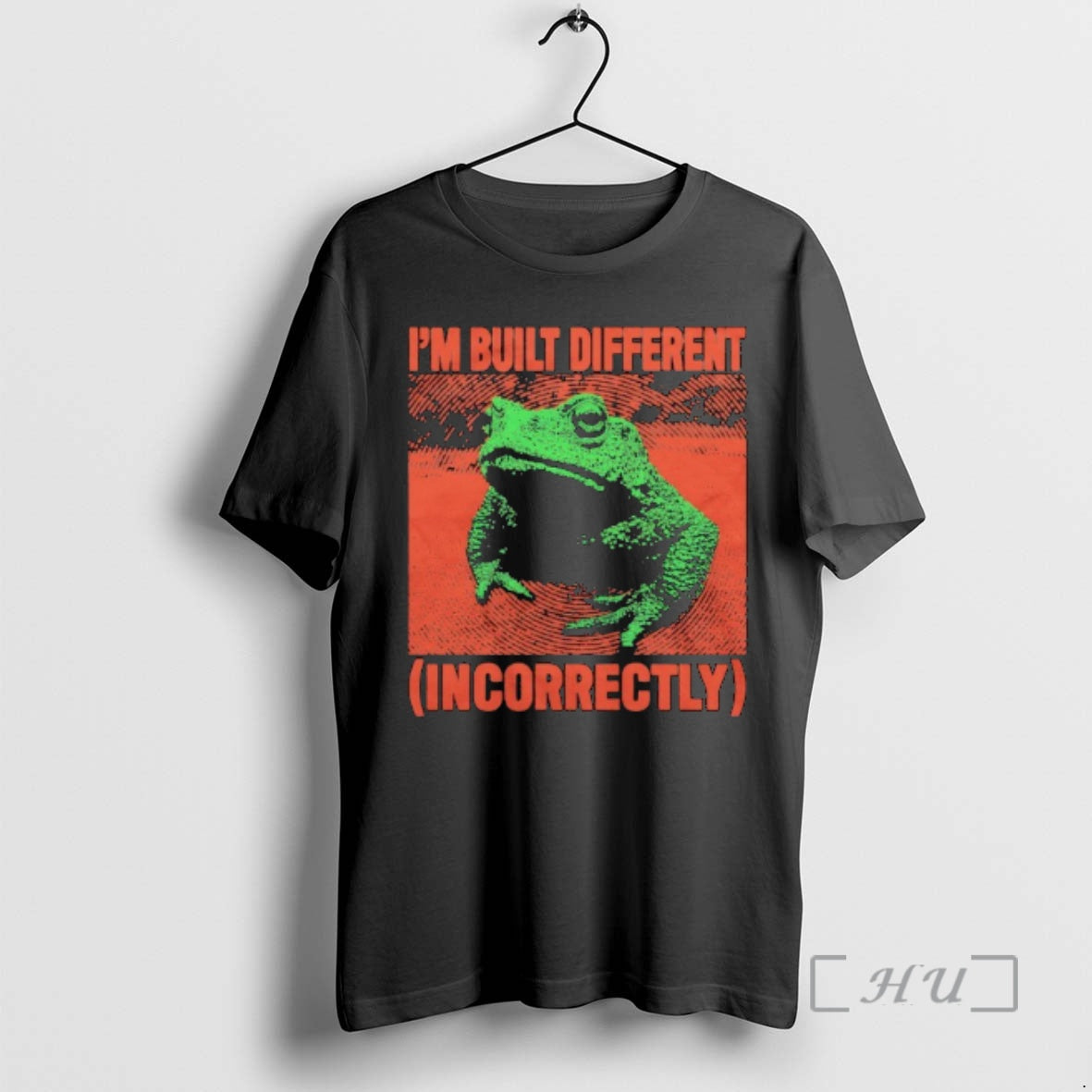 Officials Frog Im Built Different Incorrectly - clothing by TeeHivey.com