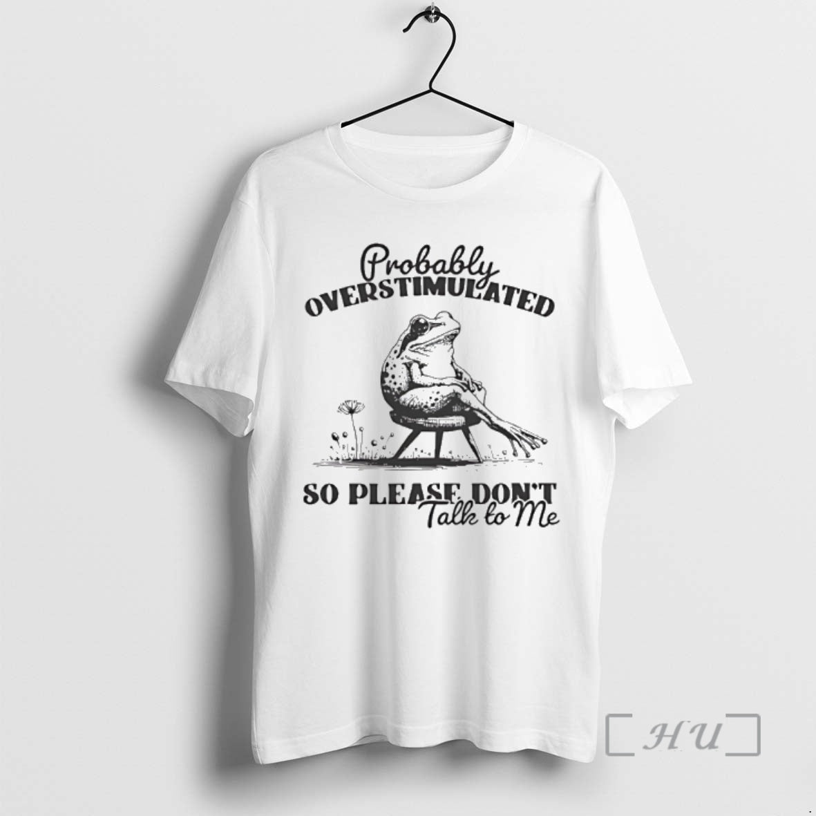 Officials Frog Probably Overstimulated So Please Dont Talk To Me - clothing by TeeHivey.com