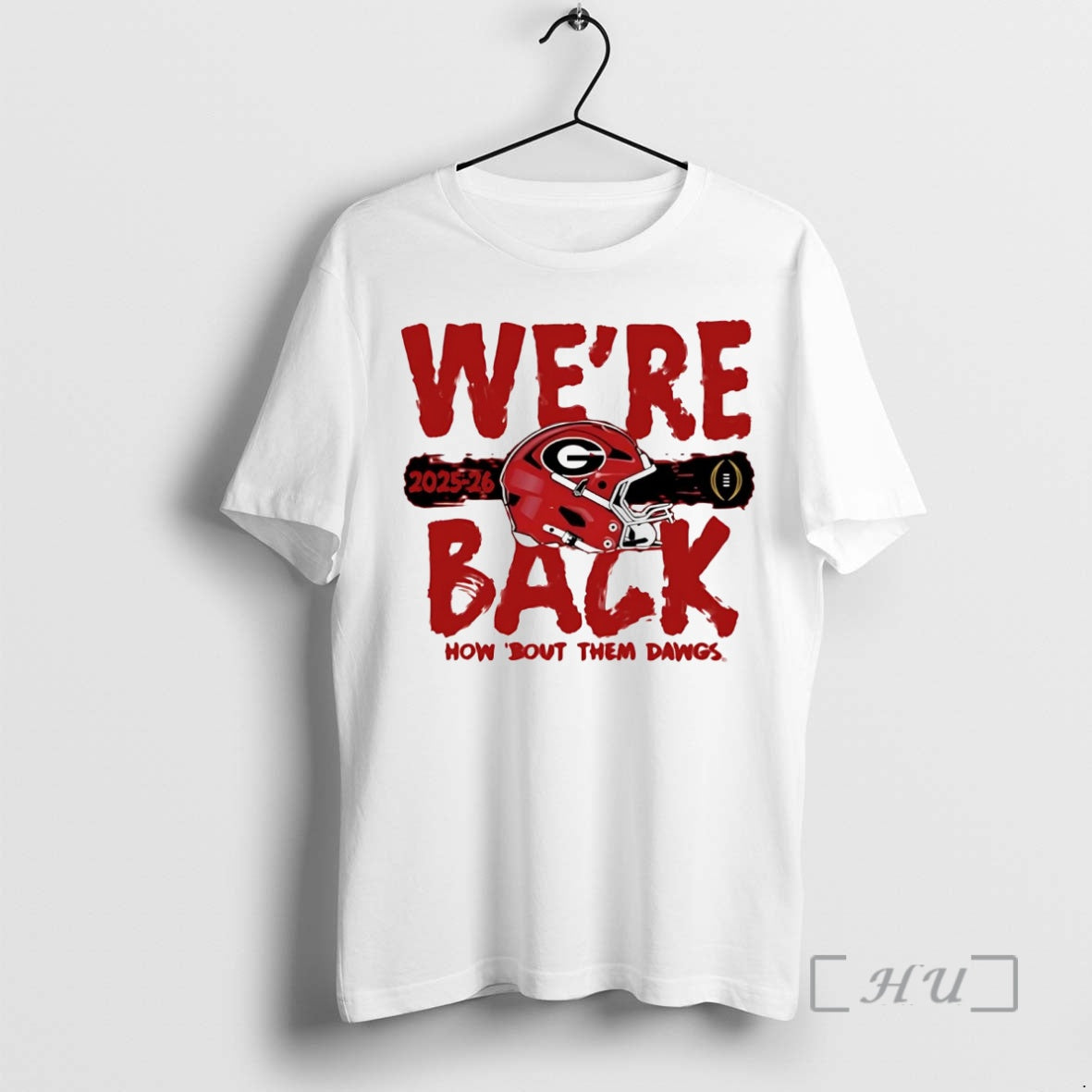 Officials Georgia Bulldogs Were Back How Bout Them Dawgs College Football Playoff 2025 Premium - clothing by TeeHivey.com