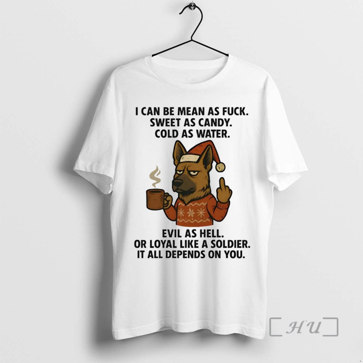 Officials German Shepherd I Can Be Mean As Fuck Sweet As Candy Christmas Premium - clothing by TeeHivey.com