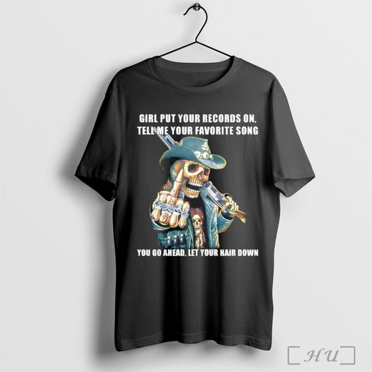 Officials Girl Put Your Records On Tell Me Your Favourite Song Skeleton T Shirt