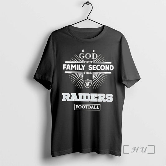 Officials God First Family Second Then Raiders Logo Football