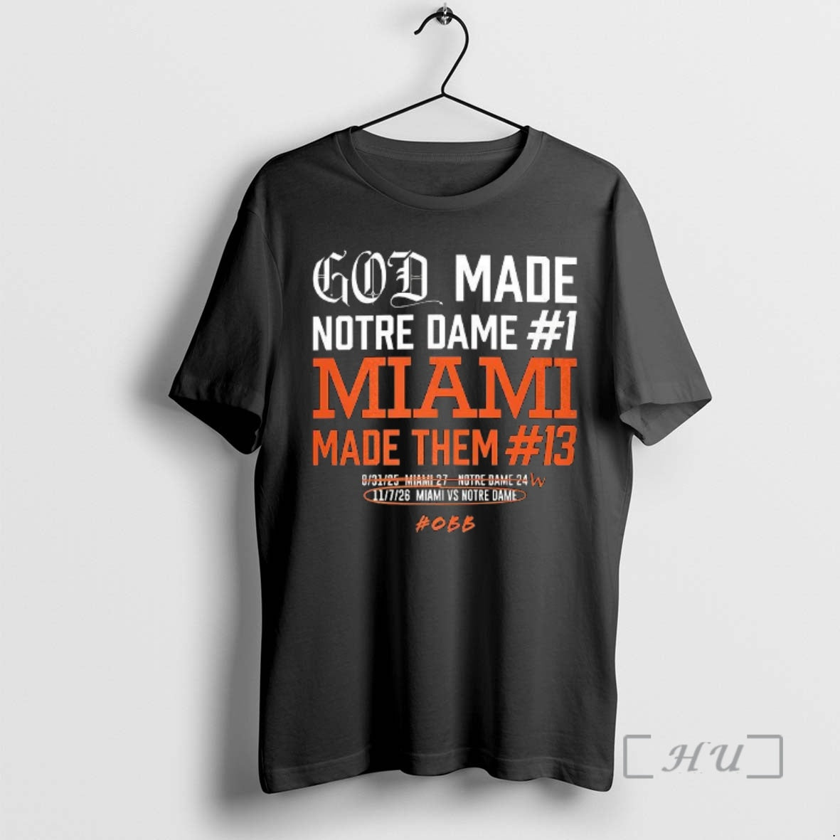 Officials God Made Notre Dame Miami Made Them 13 - clothing by TeeHivey.com
