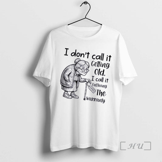 Officials Grandma I Dont Call It Getting Old I Call It Outliving The Warranty Expired - clothing by TeeHivey.com