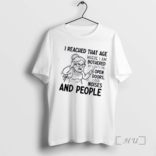 Officials Grandma I Reached That Age Where I Am Bothered By Lights On Open Doors - clothing by TeeHivey.com