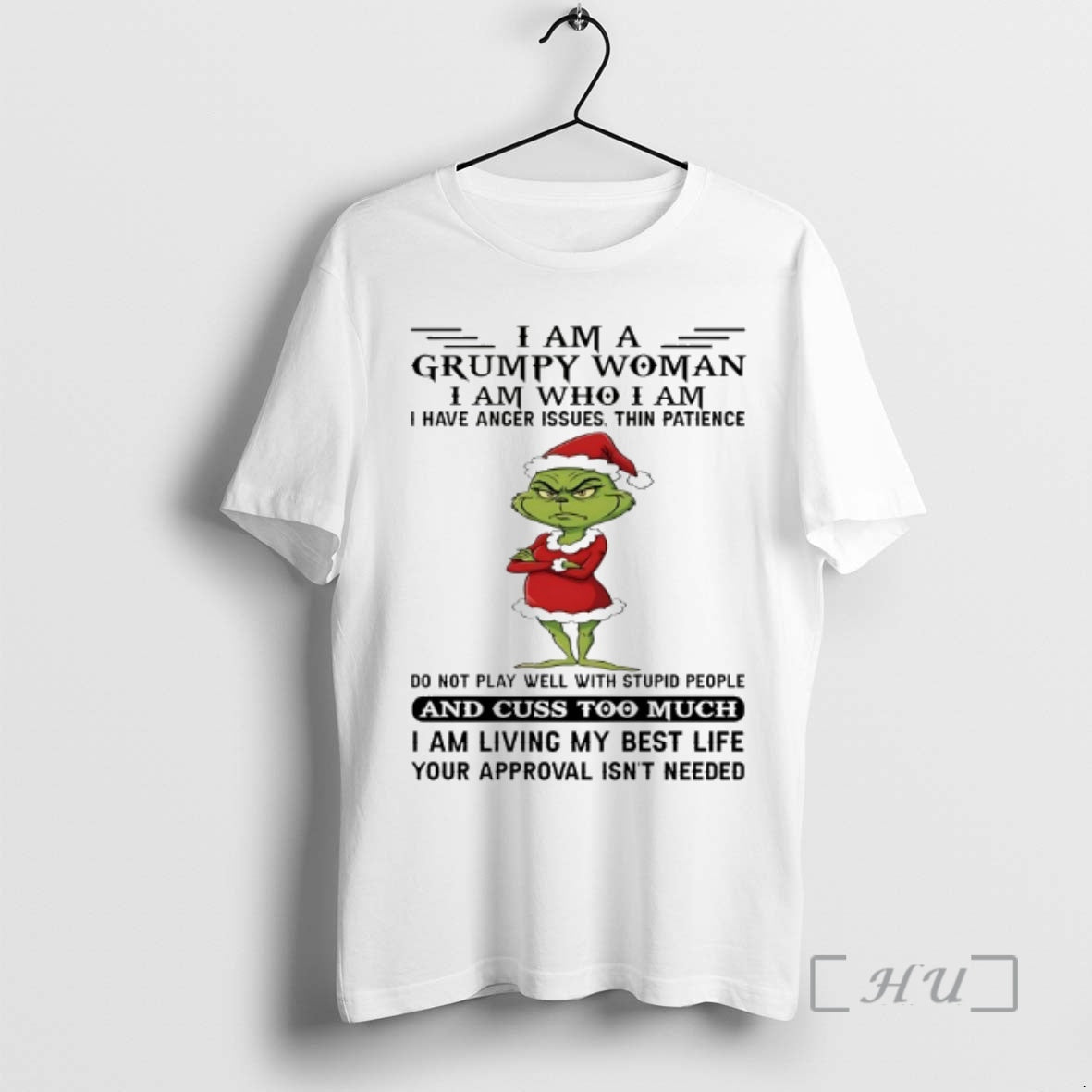 Officials Grinch I Am A Grumpy Woman Iamwhoiam I Have Anger Issues Thin Patience Do - clothing by TeeHivey.com