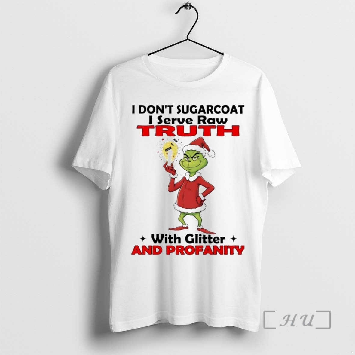 Officials Grinch I Dont Sugarcoat I Serve Raw Ruth With Glitter Christmas Premium T Shirts - clothing by TeeHivey.com