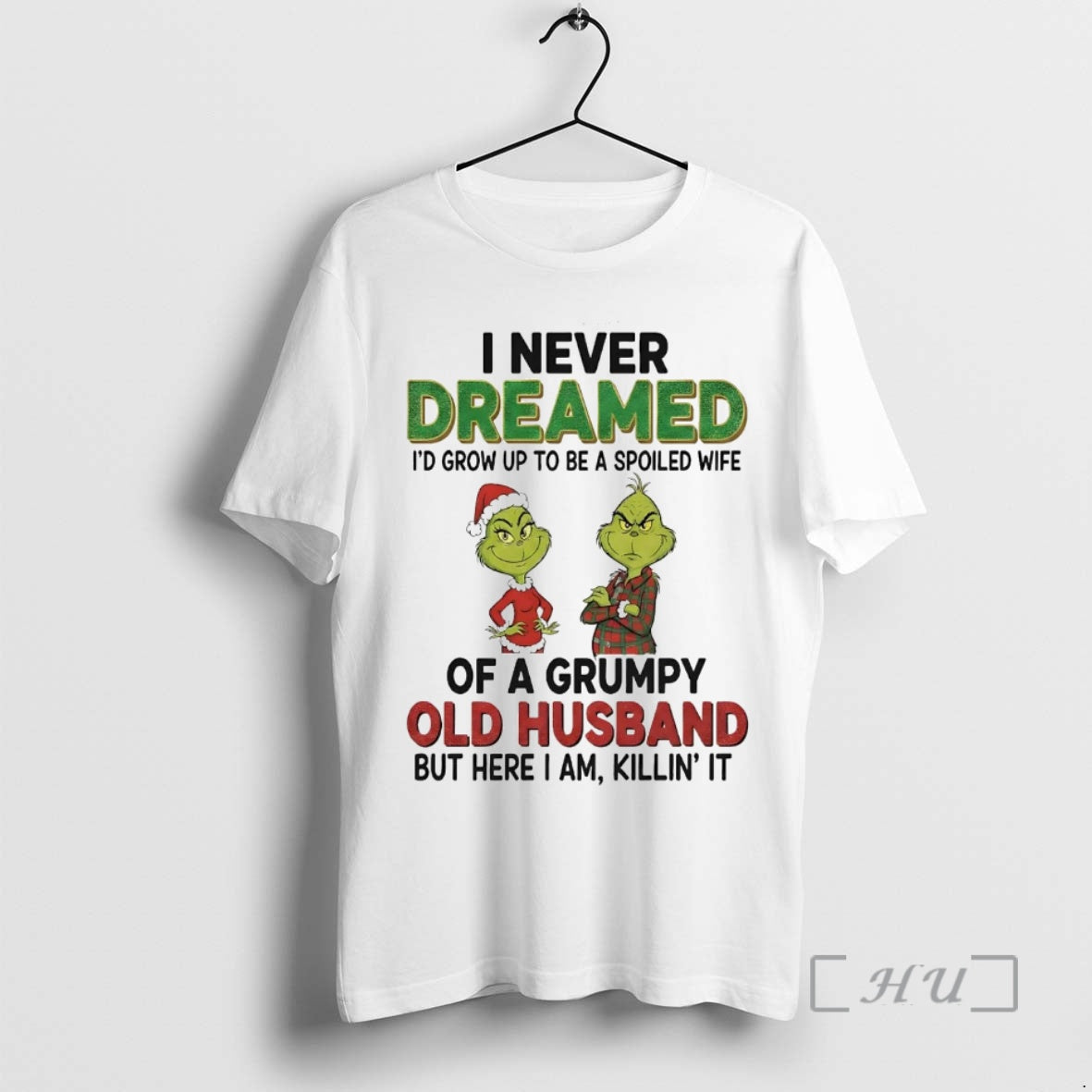 Officials Grinch I Never Dreamed Of A Grumpy Old Husband Christmas Premium T Shirts Sweater - clothing by TeeHivey.com