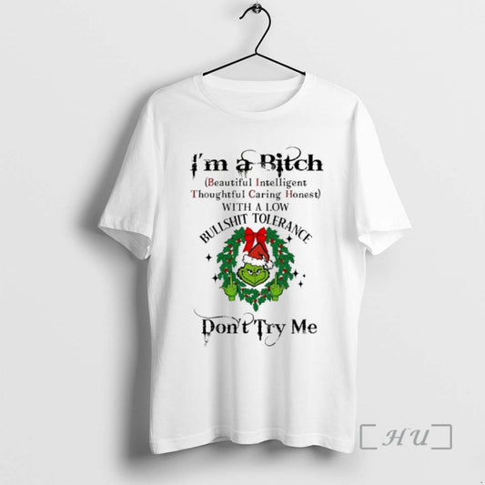 Officials Grinch Im A Bitch Dont Try Me Chirstmas 2025 - clothing by TeeHivey.com