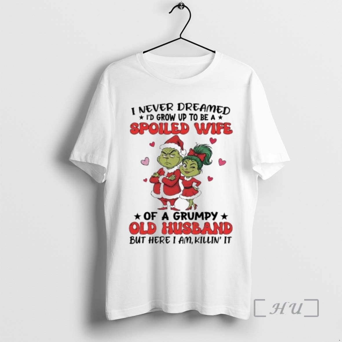 Officials Grinch Martha May Whovier I Never Dreamed Id Grow Up To Be A Spoiled - clothing by TeeHivey.com