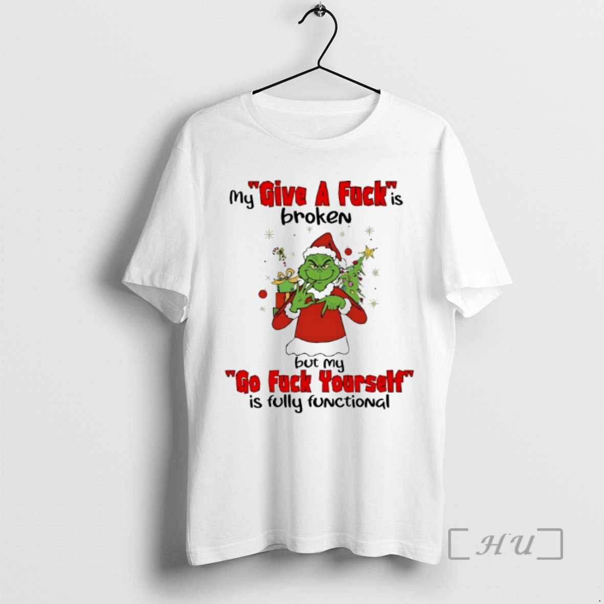 Officials Grinch My Give A Fuck Is Broken Go Fuck Yourself Is Fully Functional Christmas - clothing by TeeHivey.com
