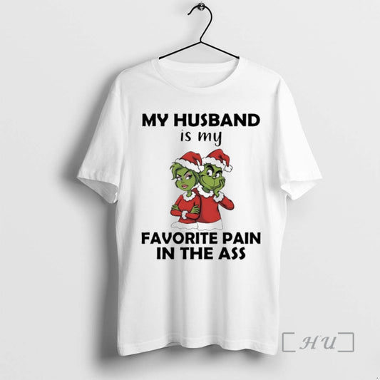 Officials Grinch My Husband Is My Favorite Pain In The Ass Christmas 2025 Premium - clothing by TeeHivey.com