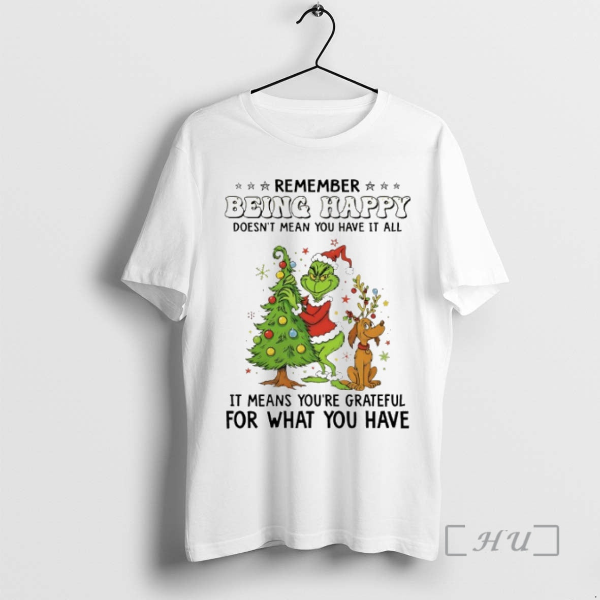 Officials Grinch Remember Being Happy Doesnt Mean You Have It All Christmas 2025 Premium - clothing by TeeHivey.com