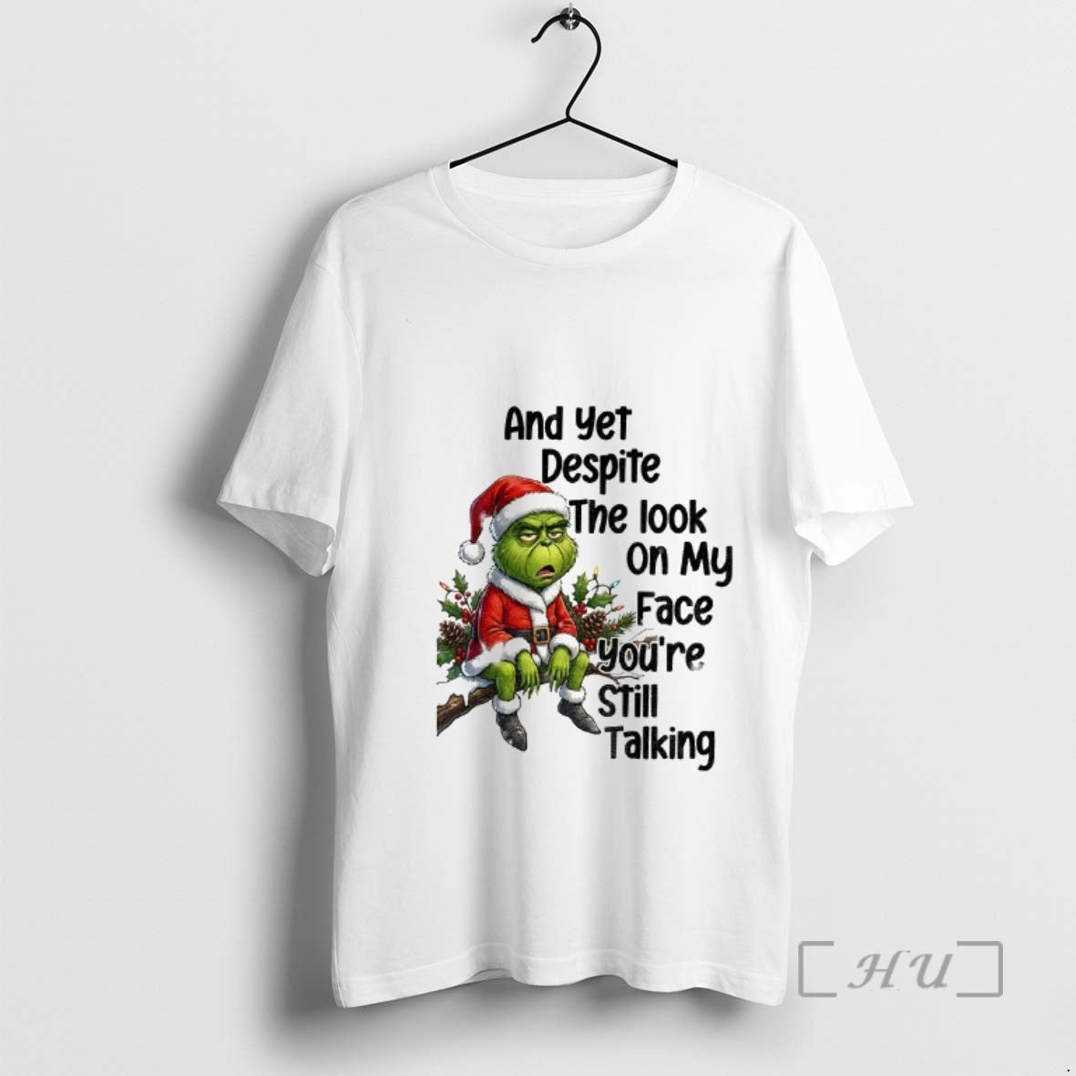 Officials Grinch Santa And Yet Despite The Look On My Face Youre Still Talking Christmas - clothing by TeeHivey.com