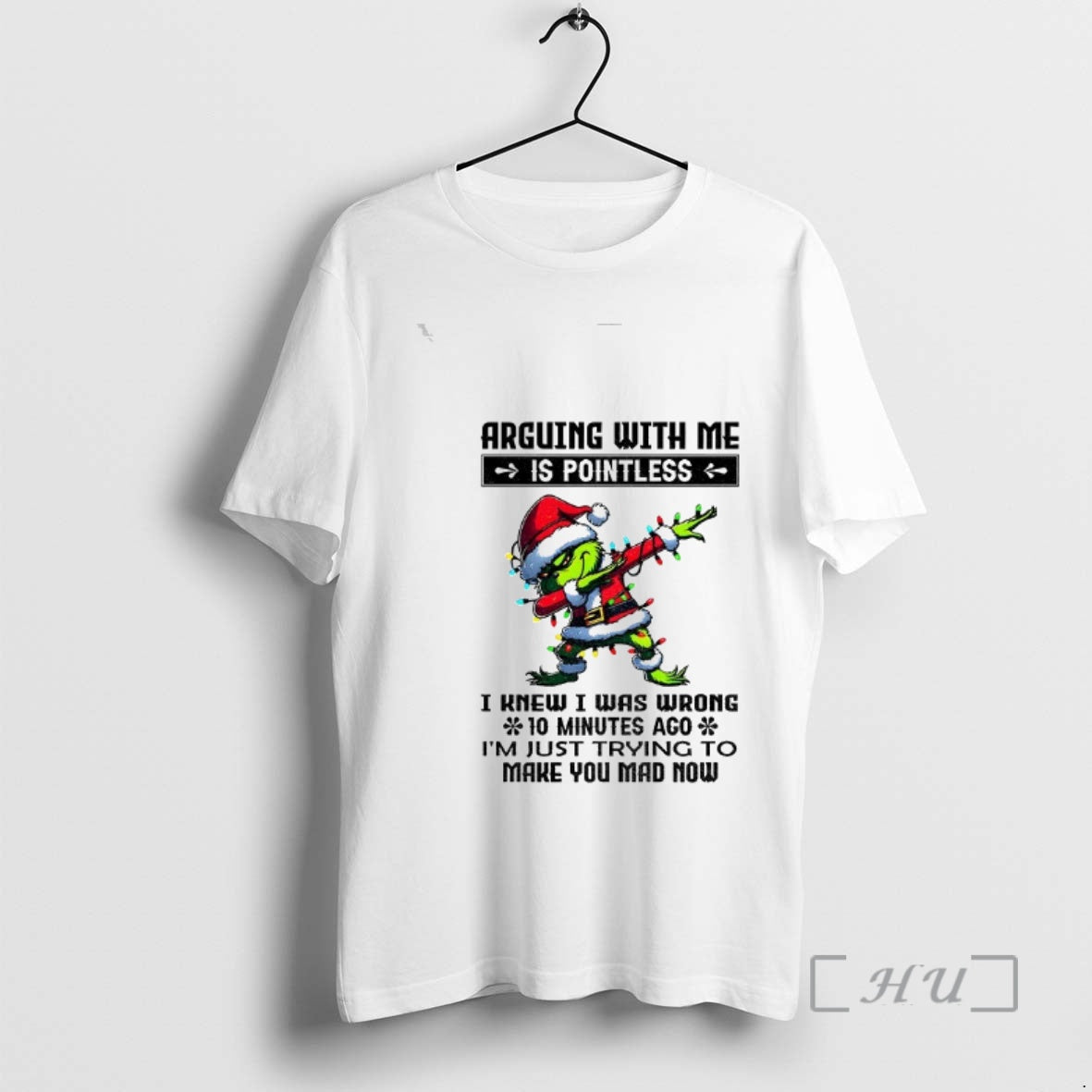 Officials Grinch Santa Arguing With Me Is Pointless I Knew I Was Wrong 10 Minutes - clothing by TeeHivey.com