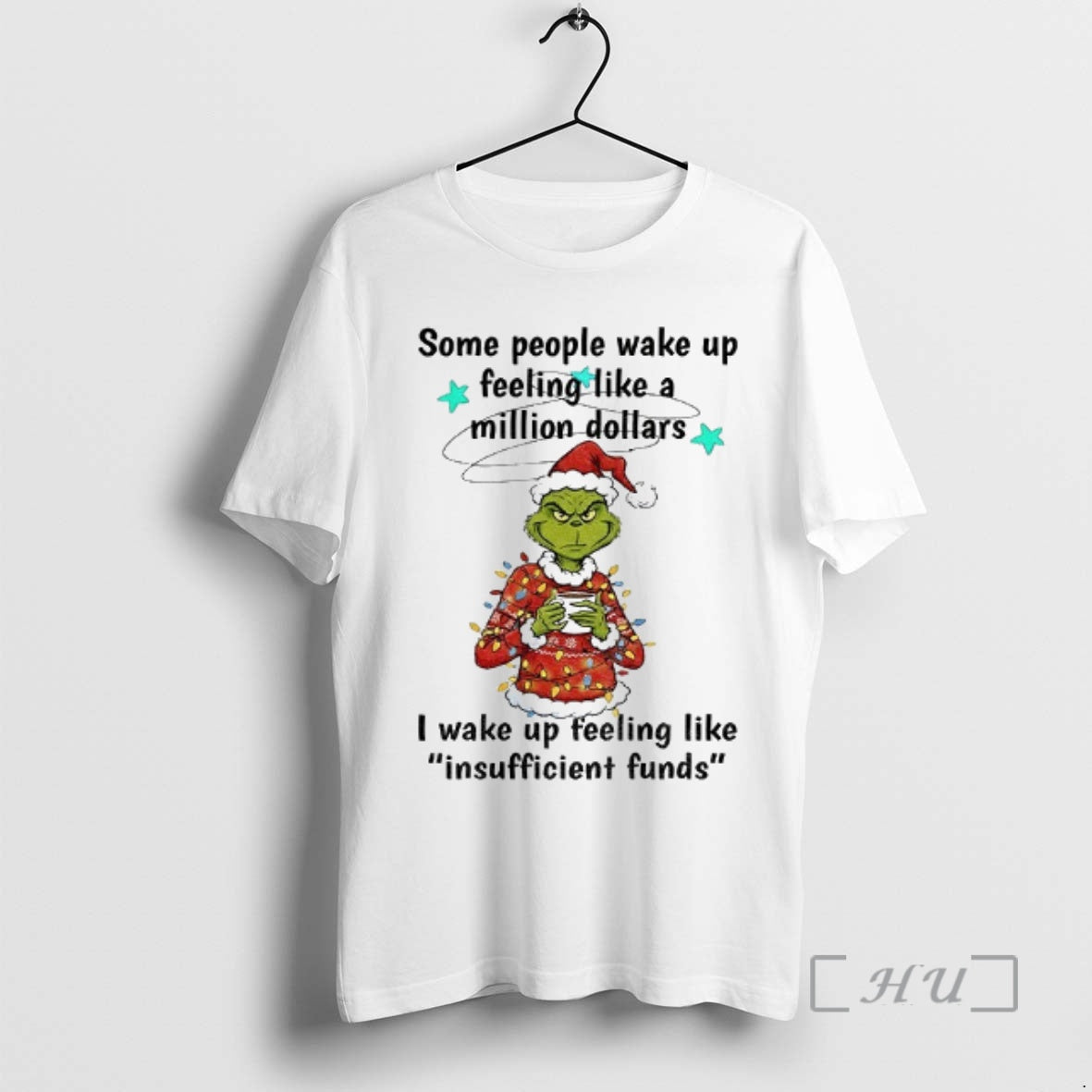 Officials Grinch Santa Some People Wake Up Feeling Like A Million Dollars I Wake Up - clothing by TeeHivey.com