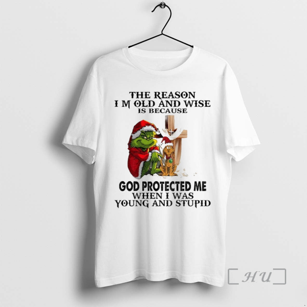 Officials Grinch Santa The Reason I Am Old And Wise Is Because God Protected Me - clothing by TeeHivey.com