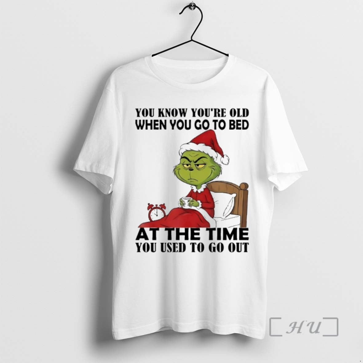 Officials Grinch You Know Youre Old When You Go To Bed At The Time You - clothing by TeeHivey.com