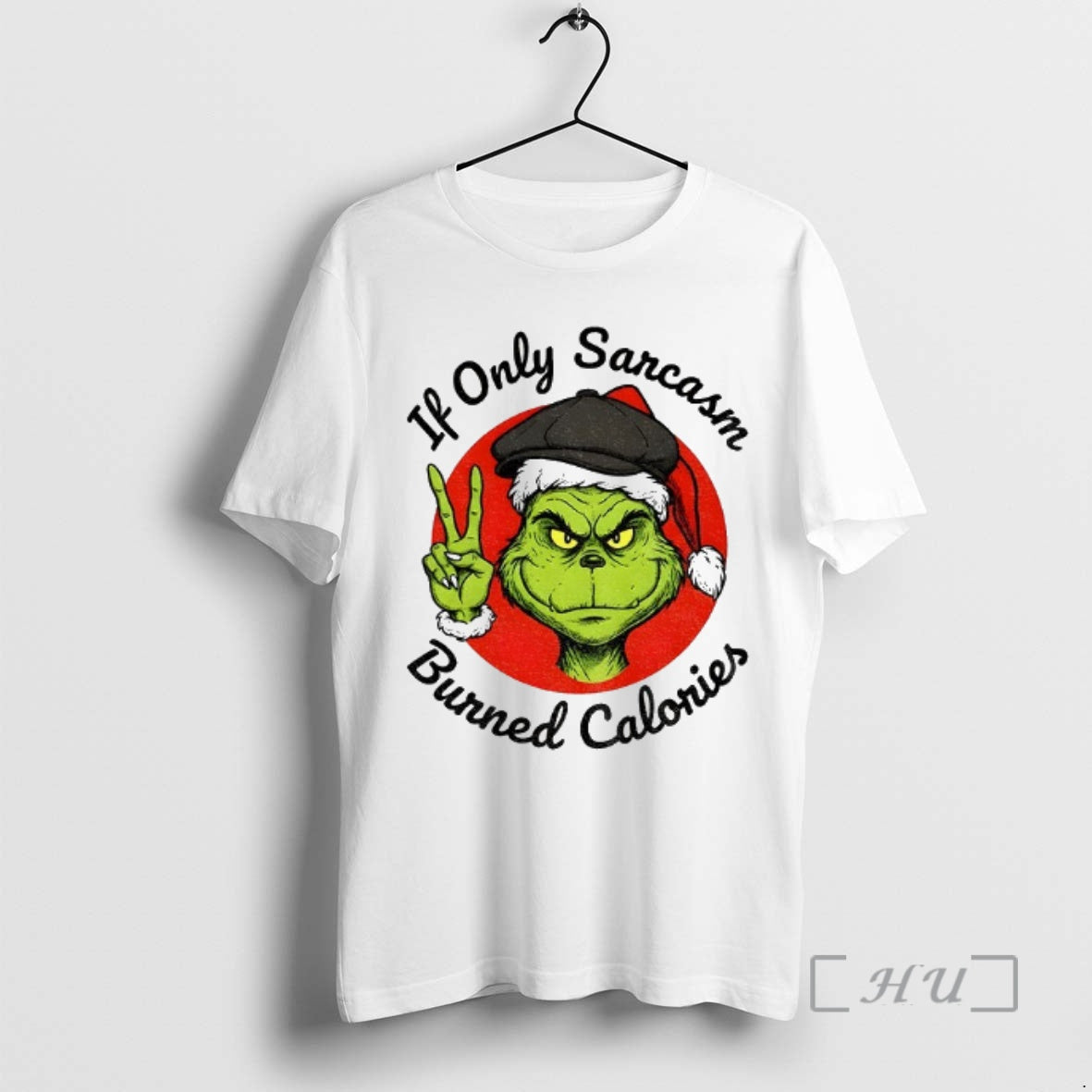Officials Grinch If Only Sarcasm Burned Calories Christmas - clothing by TeeHivey.com