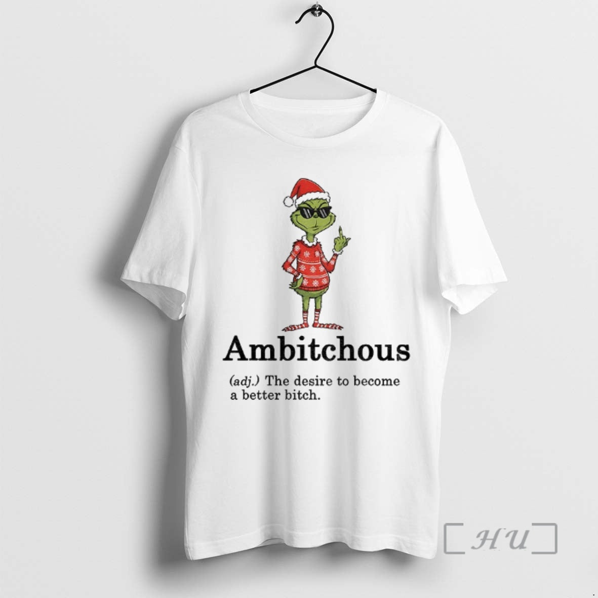 Officials Grinch Middle Finger Ambitchous The Desire To Become A Better Bitch Santa Xmas Premium - clothing by TeeHivey.com