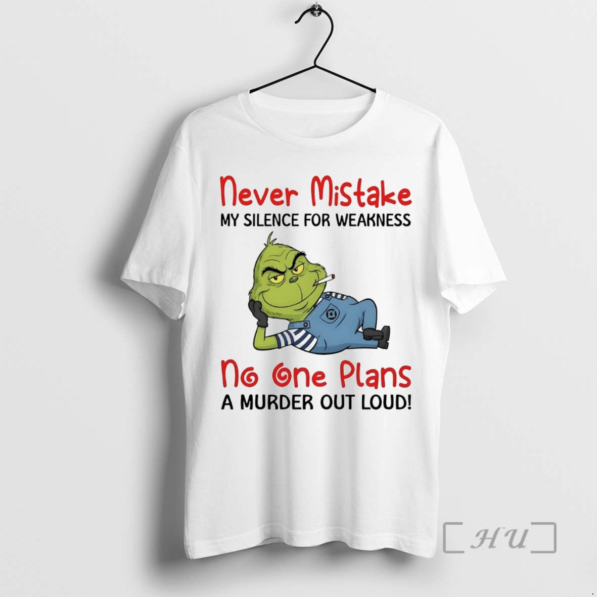 Officials Grinch Never Mistake No One Plans A Murder Out Loud Premium T Shirts Sweater - clothing by TeeHivey.com