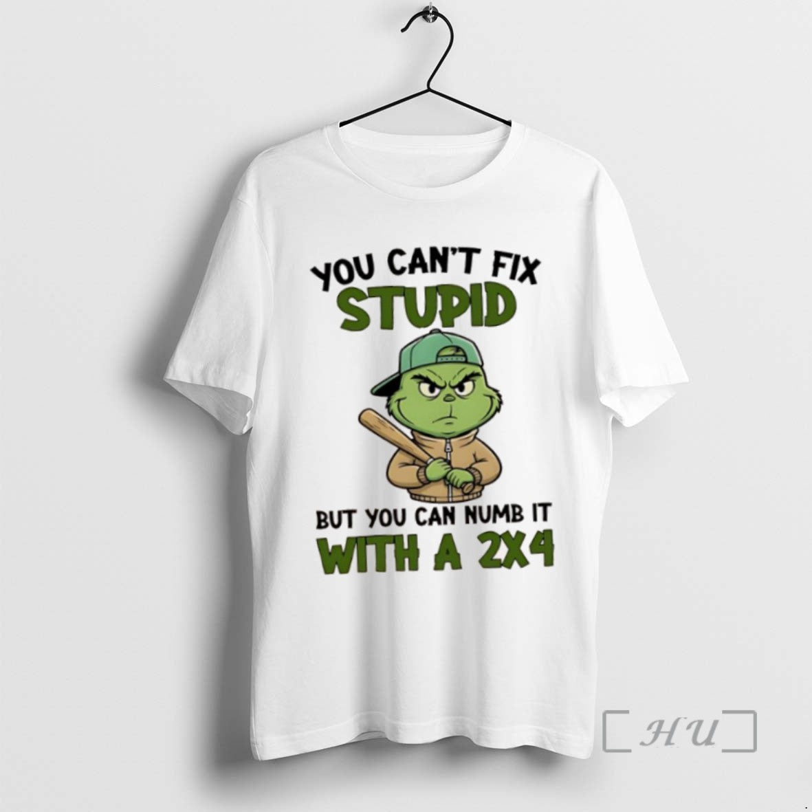 Officials Grinch You Cant Fix Stupid But You Can Numb It With A 2x4 Shirts - clothing by TeeHivey.com