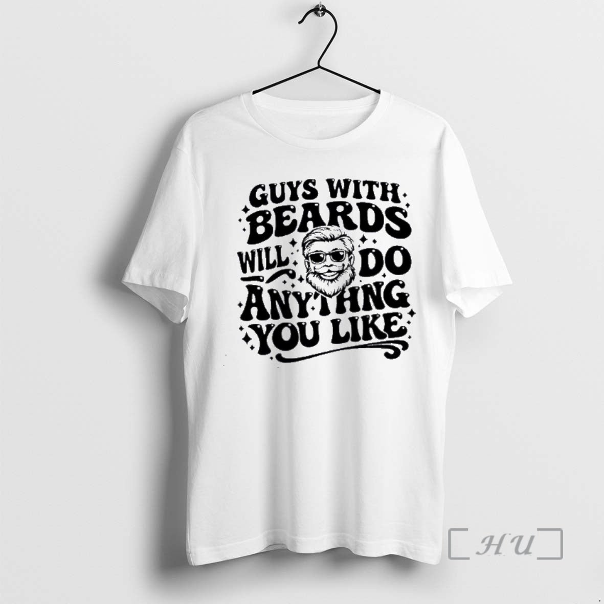 Officials Guys With Beards Will Do Anything You Like The Man Head Premium T Shirts