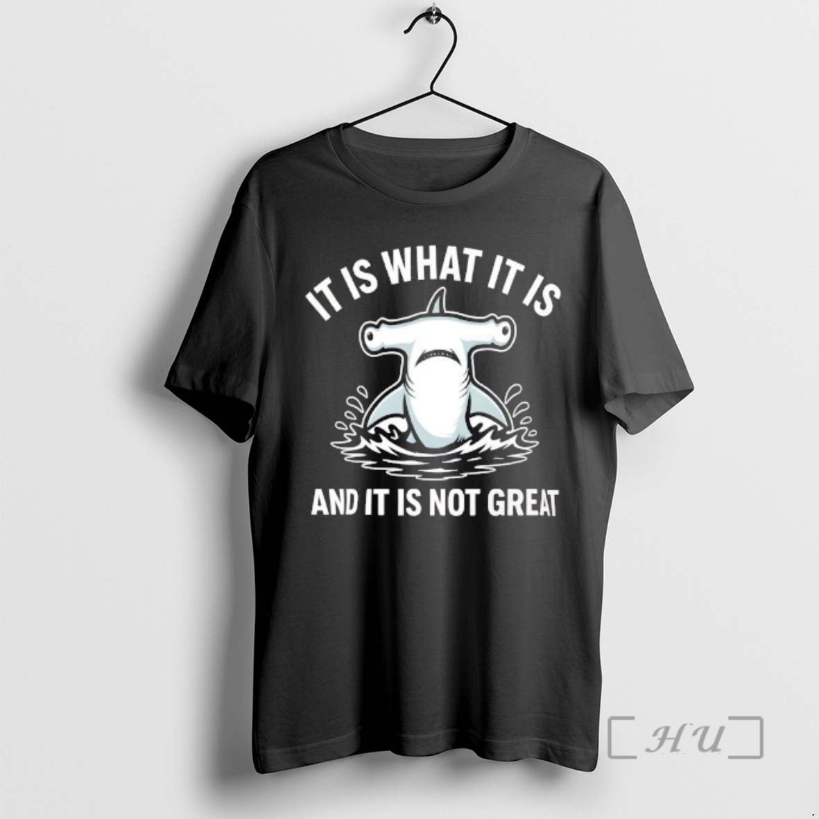 Officials Hammerhead Shark It Is What It Is And It Is Not Great Premium - clothing by TeeHivey.com