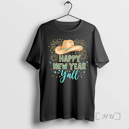 Officials Happy New Year Yall Western New Years Eve Cowgirl - clothing by TeeHivey.com