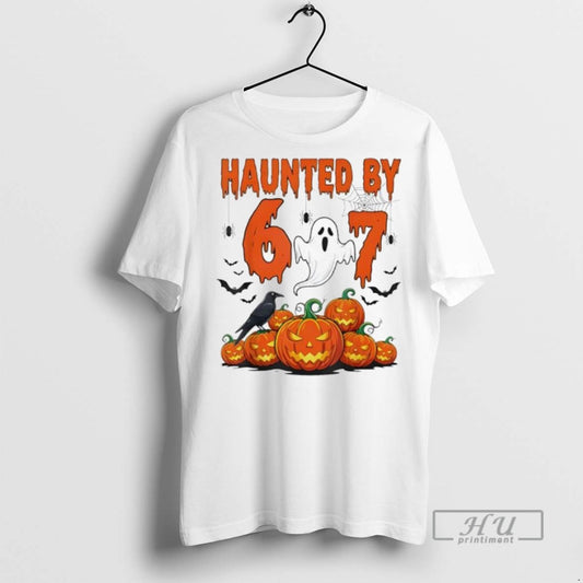 Officials Haunted By 67 Funny Haunted By 6 7 Funny 6 7 Halloween - clothing by TeeHivey.com