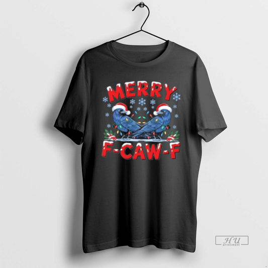 Officials Have Yourself A Merry F Caw F Christmas Crow - clothing by TeeHivey.com